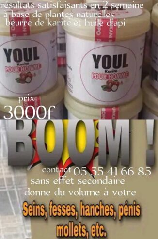 Pommade youl donne du volume à votre bazooka seins fesse mollet